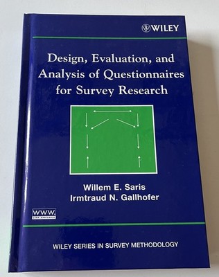 Wiley Series in Survey Methodology: Design, Evaluation, and Analysis of...-Saris