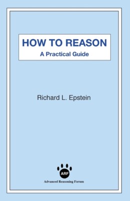 How To Reason: A Practical Guide