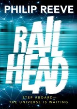 Railhead By Philip Reeve