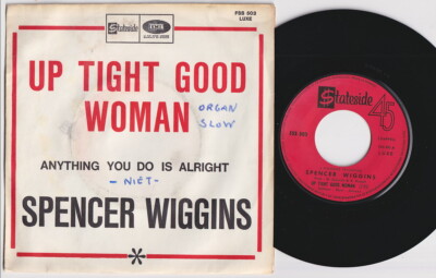 Spencer WIGGINS * 1967 SOUTHERN SOUL R&B * French 45 * Listen To It!