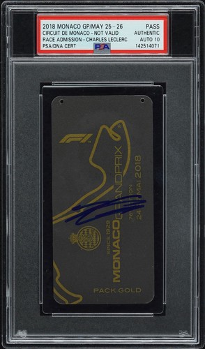Charles Leclerc Signed 2018 F1 Monaco GP Debut 1st Home Race Ticket PSA 10 AUTO