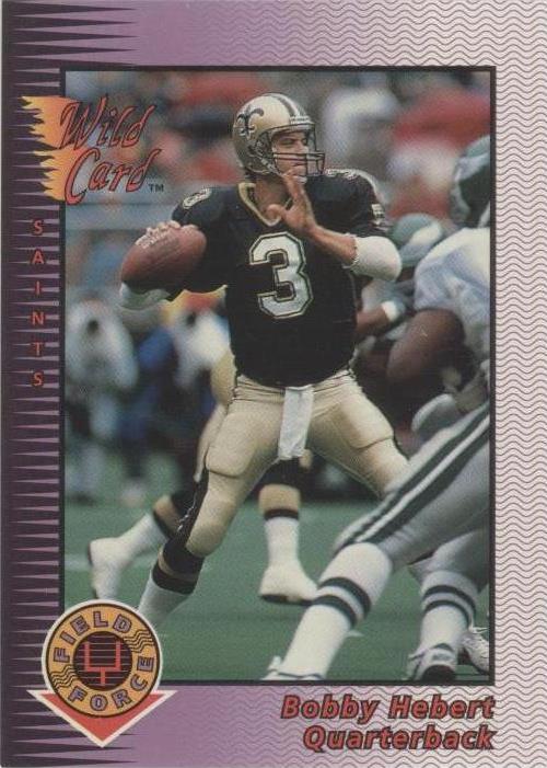 1992 Wild Card Bobby Hebert #25 - 1 of 2