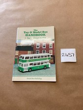 The Toy & Model Handbook 1. Early Diecast Models Roger Bailey Paperback Bus Book