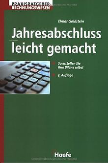 Jahresabschluß - leicht gemacht. So erstellen Sie Ihre B... | Buch | Zustand gut