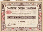 SOCIÉTÉ DES CAFÉS DE L'INDOCHINE - ACTION 100 FRANCS - SAIGON - 043898
