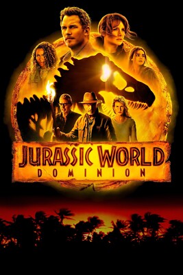JURASSIC WORLD DOMINION - 11''x17'' MOVIE POSTER PRINT#4