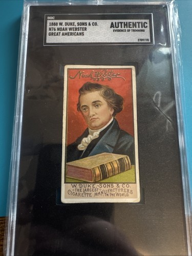 1888 N76 Duke #48 Noah Webster — Raw