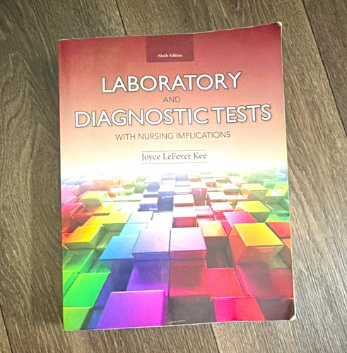 Kee Lab & Diagnostic Tests Nursing Implications 9th Ed PB Pearson
