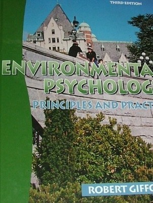 Environmental Psychology: Principles and Practice