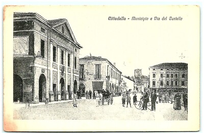 S04-4170, CITTADELLA, MUNICIPIO E VIA DEL CASTELLO, *ANTIQUE POSTCARD