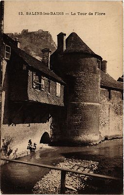 Old postcard Salins-les-BAINS La Tour de Flore (447266)