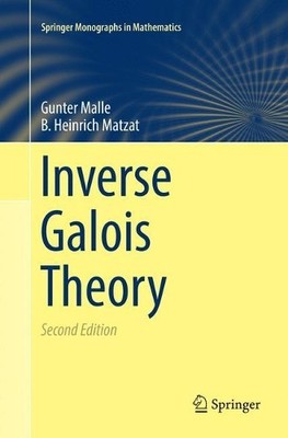 Inverse Galois Theory - 9783662585559