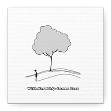 With Hardship Come Ease Canvas Matte Stretched | Inspirational Quote Canvas