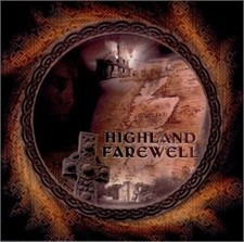 Highland Farewell - Music CD -  -  2000-11-14 - Etherean - Very Good - Audio CD