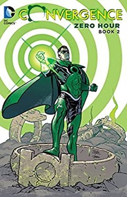 Convergence Zero Hour Book Two Paperback Tony, Giffen, Keith Beda