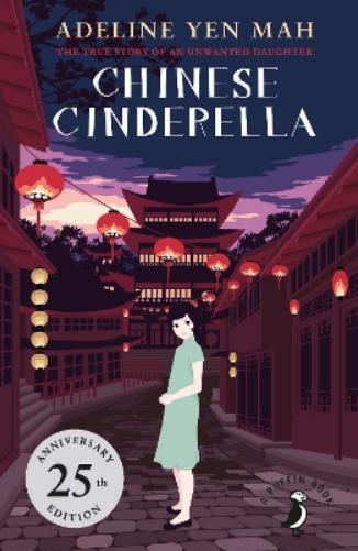 Adeline Yen Mah Chinese Cinderella (Tascabile) Puffin Book