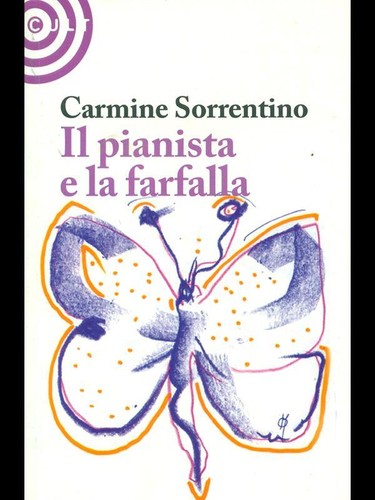 DER PIANIST UND DER SCHMETTERLING ITALIENISCHE ERZÄHLUNG CARMINE SORRENTINO KULT 2008