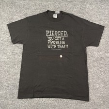 NWT Vintage 1997 Pierced You Got A Problem Wi...