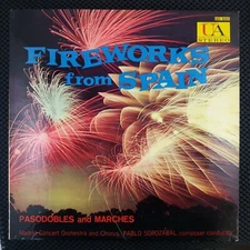 Pablo Sorozábal – Fireworks From Spain (United Artists Records – UAL 3053)