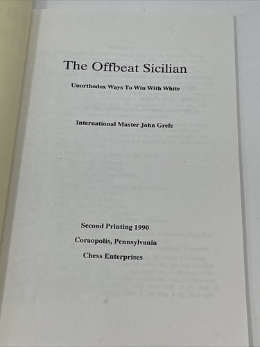 The Offbeat Sicilian / John Grefe 1990 Chess Defense International Master - Imagen 4 de 5