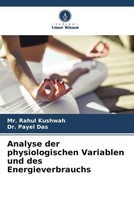 Rahul Kushwah (U. A.) | Analyse Der Physiologischen Variablen Und Des...
