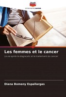 Diana Bomeny Espallargas | Les Femmes Et Le Cancer | Taschenbuch | FranzöSisch
