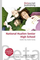 Lambert M. Surhone (U. A.) | National Hualien Senior High School | Taschenbuch