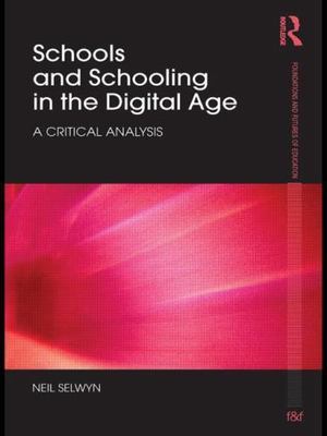 Schools and Schooling in the Digital Age: A Critical Analysis (Foundations and F