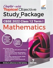 Chapter-wise Topical Objective Study Package for CBSE 2022 Class 12 Term I Mathe