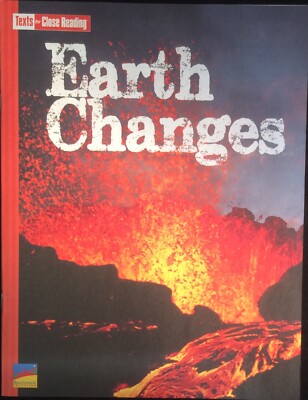 Texts For Close Reading - Earth Changes Grade 4 Unit 8