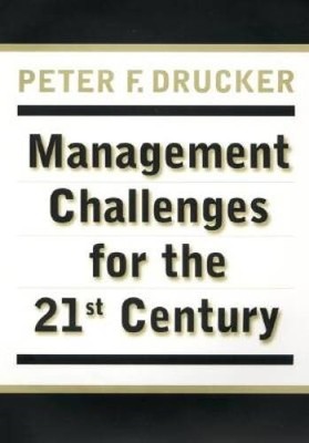 Management Challenges for the 21st Century - Hardcover - VERY GOOD