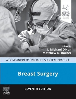 BREAST SURGERY by DIXON, J MICHAEL Hardback Self Help Business