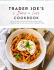 Trader Joe's 5 Items or Less Cookbook: Easy & delicious recipes using only 5...