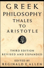 Greek Philosophy: Thales to Aristotle (Readings in the History of Philosophy...