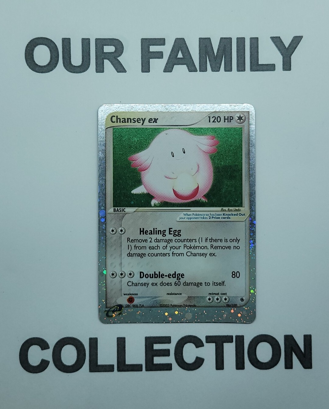 Chansey ex - Pokémon card - Ruby and Sapphire 96/109- Ultra Rare