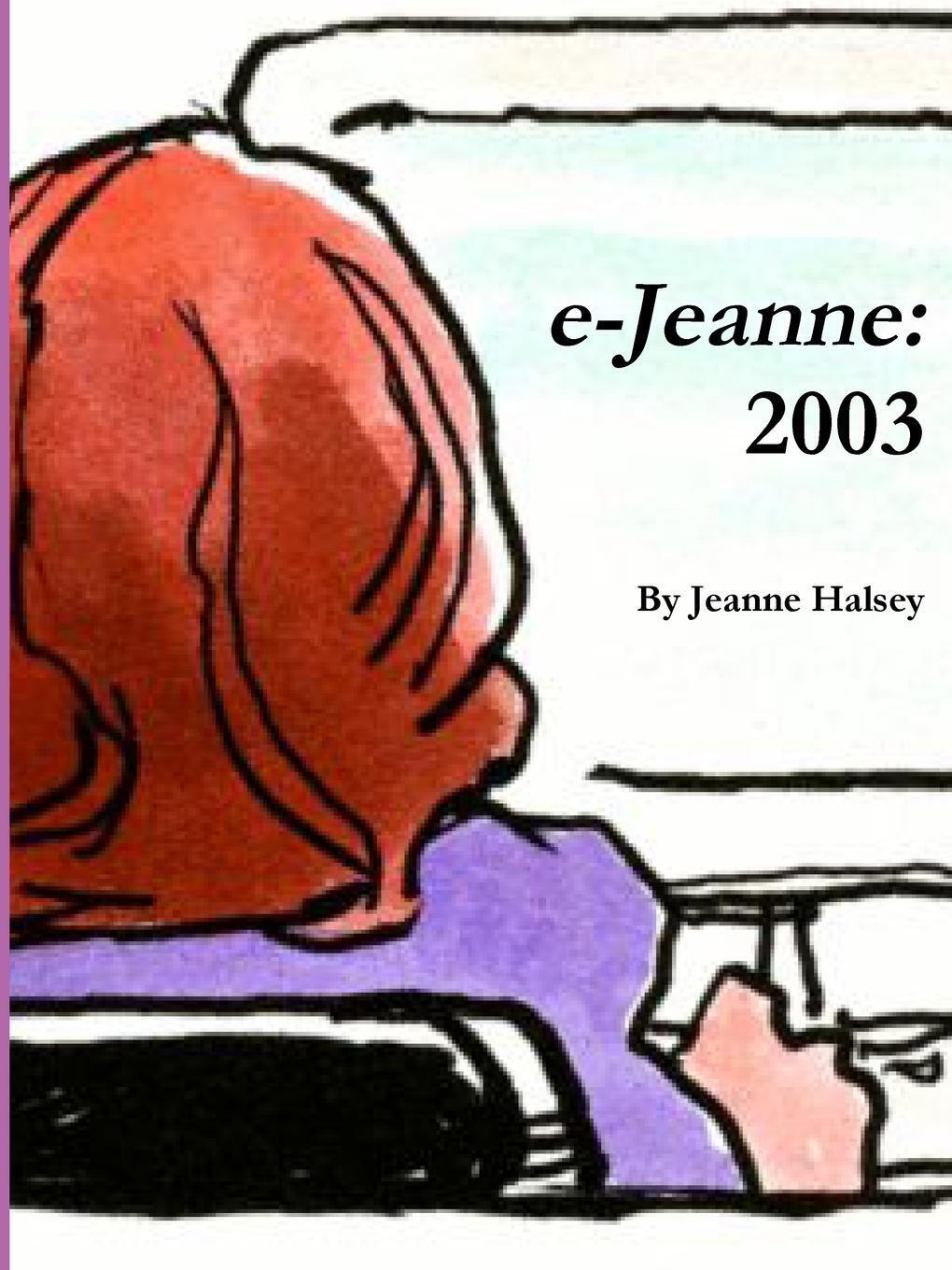 Thumbnail - Jeanne Halsey | E-jeanne | Taschenbuch | Englisch (2013) | 2003 |
