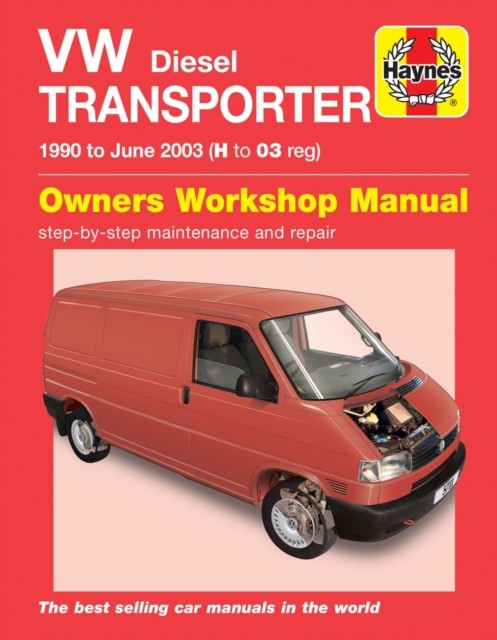VW T4 Transporter Diesel (90 - June 03) Haynes Repair Manual by John Mead
