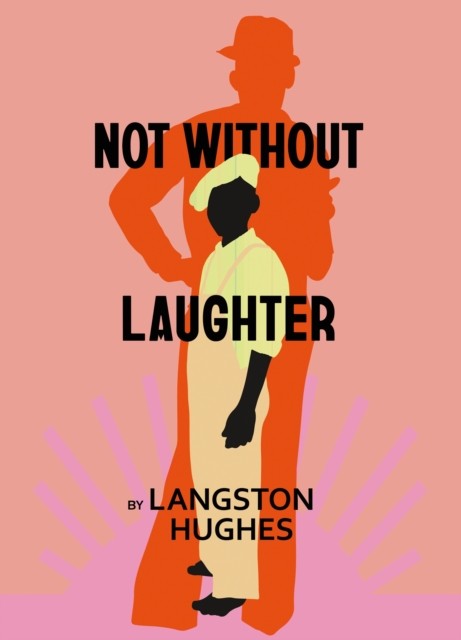 Not Without Laughter by Langston Hughes (Paperback Book)