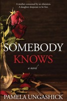 Pamela Ungashick | Somebody Knows | Taschenbuch | Englisch (2024)