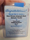 2025-26 Bowman Yang Hansen Chrome Autographs True Black /10 Redemption #BCA-YH