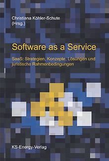 Software as a Service: SaaS: Strategien, Konzepte, ... | Buch | Zustand sehr gut