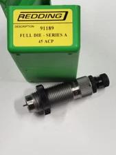 91189 REDDING STRAIGHT WALL FULL LENGTH STEEL SIZING DIE - 45 ACP - NEW