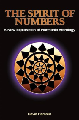 The Spirit of Numbers: A New Exploration of Harmonic As - Paperback NEW David Ha