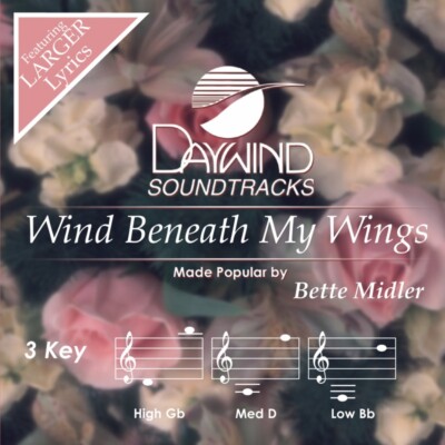 Wind Beneath My Wings - Bette Midler - Accompaniment Track