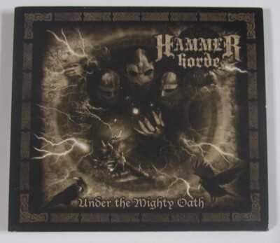 Hammer Horde   Under The Mighty Oath CD USED - Storm Surge Records Digipak