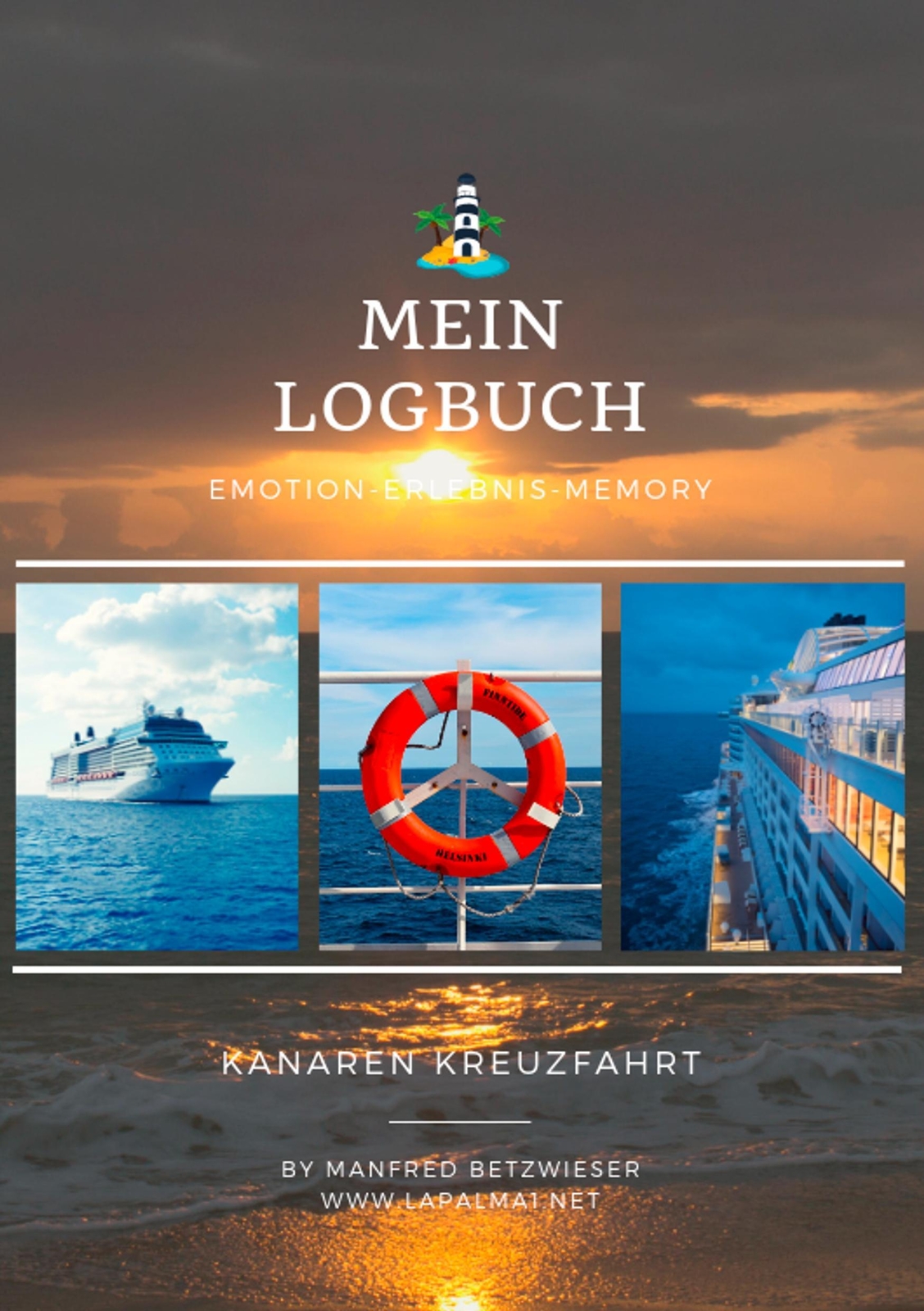 Thumbnail - Kanaren Kreuzfahrt Mein Logbuch Manfred Betzwieser Taschenbuch