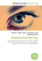 Frederic P. Miller (U. A.) | Evolution Of The Eye | Taschenbuch | Englisch
