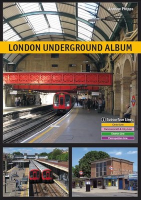 London Underground Album | Andrew Phipps | Taschenbuch | 160 S. | Deutsch | 2022