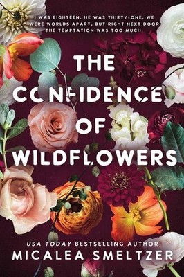 The Confidence of Wildflowers: Wildflower Duet (Volume 1) (Wildflower Serie