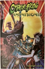 Cyberfrog Amphibionix #1 Ashcan 2019 All CAPS Comics Ethan Van Sciver Indiegogo